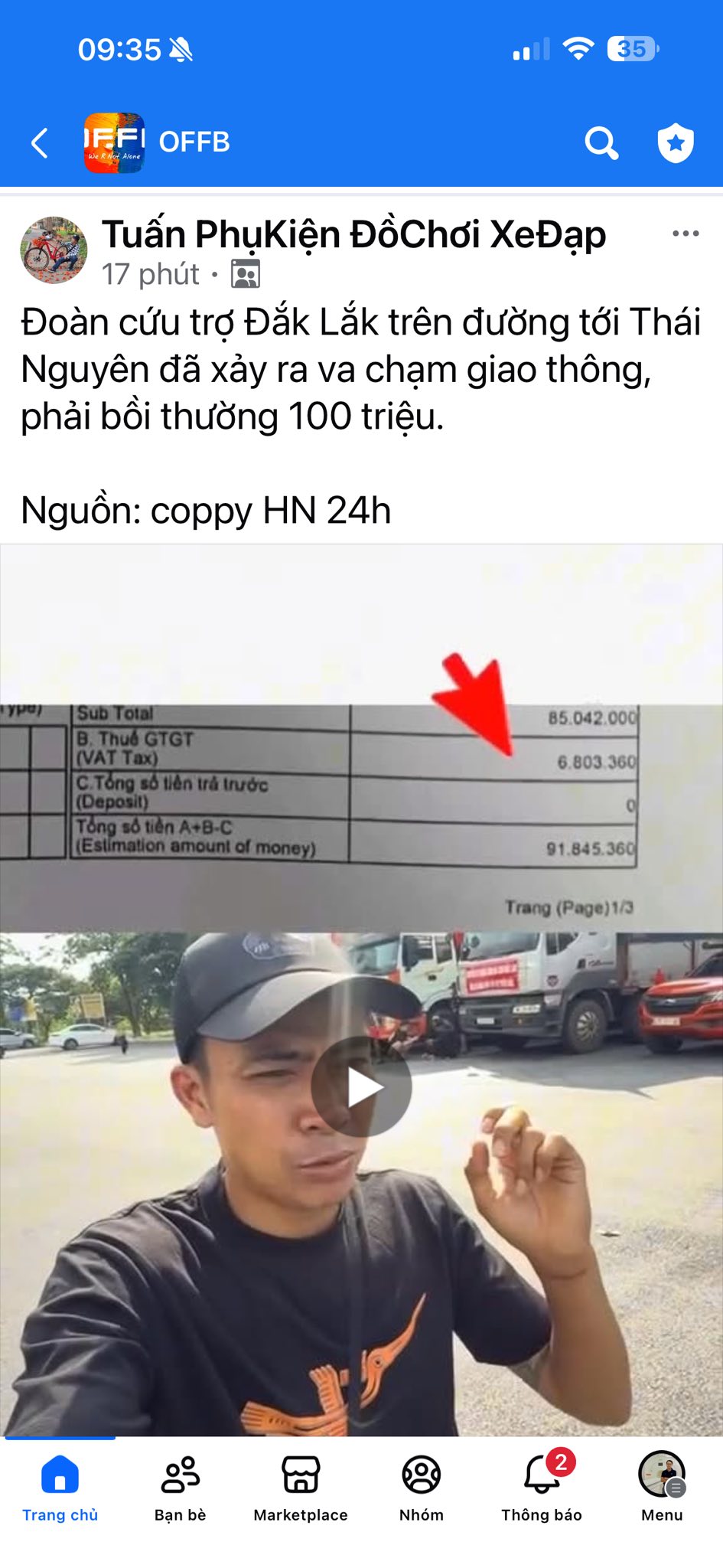 Có thể là hình ảnh về một hoặc nhiều người và văn bản cho biết '09:35 FFI OFFB Tuấn PhụKiện ĐỒChơi XeĐạp 17 phút Đoàn cứu trợ Đắk Lắk trên đường tới Thái Nguyên đã xảy ra chạm giao thông, phải bồi thường 100 triệu. Nguồn: coppy HN 24h 85 042 ood C.Tóngs0 Tongs61dnA+B-C money) 6.803. 60 91.845.3 91 845 360 Trang (Page)1/3 Trang chủ O Bạn Bạnbé Marketplace Nhóm Thông áo Menu'